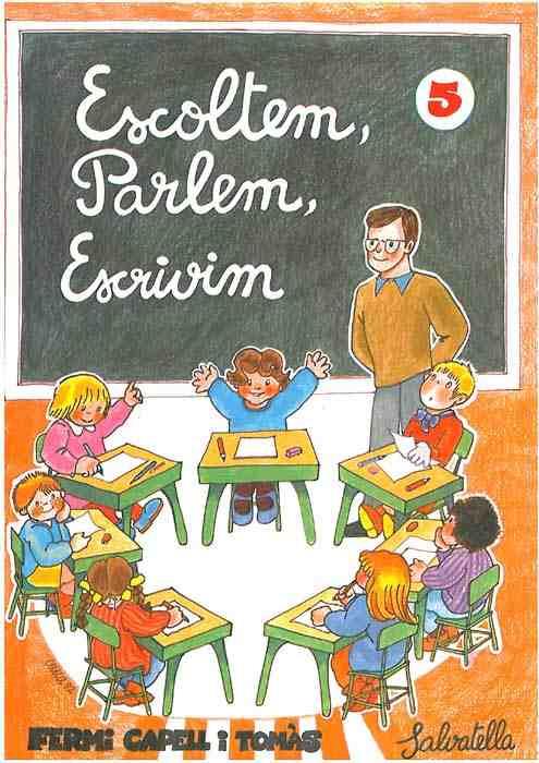ESCOLTEM, PARLEM, ESCRIVIM 5 | 9788472101708 | CAPELL I TOMÀS, FERMÍ