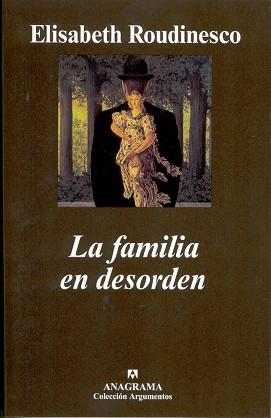 FAMILIA EN DESORDEN ,LA | 9788433962034 | ROUDINESCO, ELISABETH