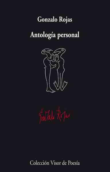 GONZALO ROJAS. ANTOLOGIA PERSONAL | 9788475225548 | ROJAS, GONZALO