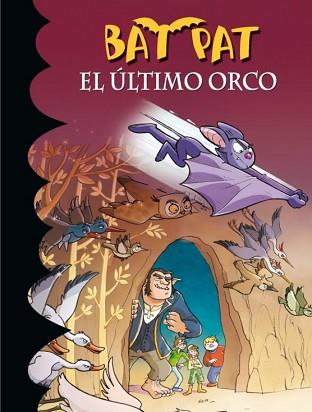 ULTIMO ORCO, EL | 9788484418627 | PAVANELLO,ROBERTO