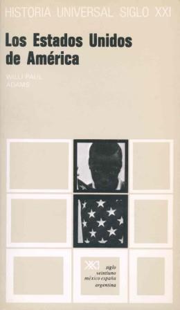 ESTADOS UNIDOS DE AMERICA, LOS | 9788432303487 | ADAMS, PAUL