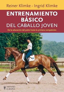 ENTRENAMIENTO BÁSICO DEL CABALLO JOVEN | 9788425520082 | KLIMKE, REINER/KLIMKE, INGRID