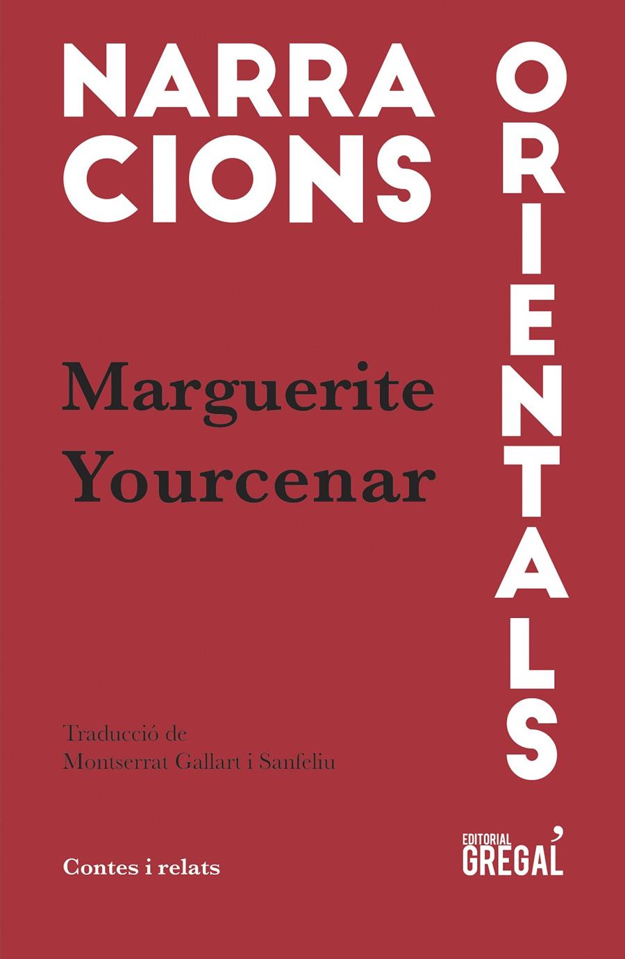 NARRACIONS ORIENTALS | 9788417082048 | YOURCENAR DE CRAYENCOUR, MARGUERITE