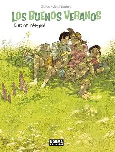 LOS BUENOS VERANOS. INTEGRAL | 9788467963427 | JORDI LAFEBRE/ZIDROU