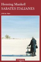 SABATES ITALIANES ULL-26 | 9788483830321 | MANKELL, HENNING