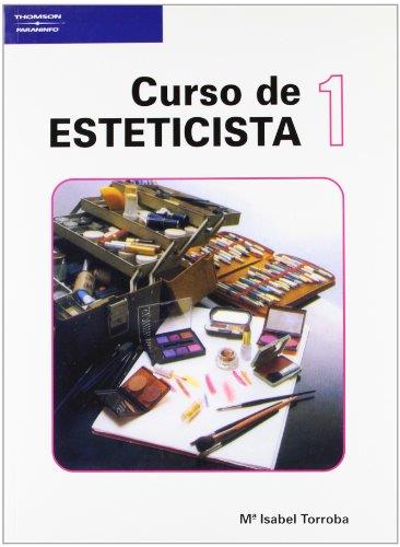 CURSO DE ESTETICISTA (T.1) | 9788428314954 | TORROBA ARROYO, ISABEL