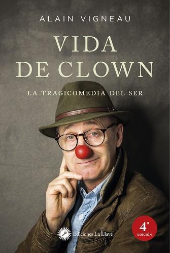 LA VIDA DE CLOWN | 9788416145737 | VIGNEAU,ALAIN