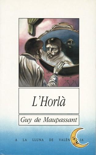 HORLA, L' | 9788476602096 | MAUPASSANT, GUY DE
