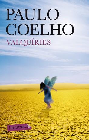 VALQUIRIES | 9788499305172 | COELHO, PAULO