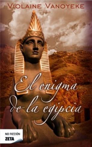 ENIGMA DE LA EGIPCIA,EL ZB | 9788498725186 | VANOYEKE,VIOLAINE