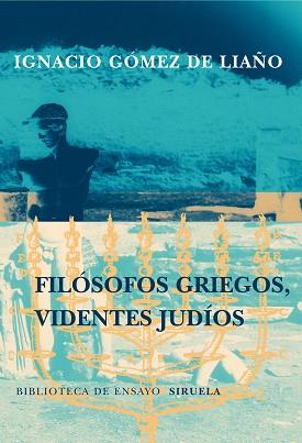 FILOSOFOS GRIEGOS | 9788478445011 | GOMEZ DE LIA¥O, I.