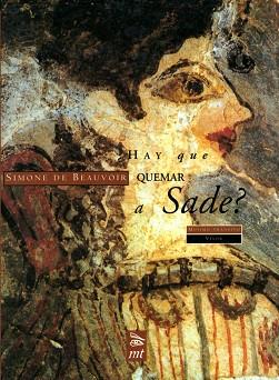 HAY QUE QUEMAR A SADE? | 9788477746515 | DE BEAUVOIR, SIMONE