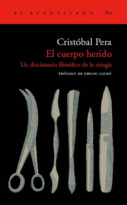 CUERPO HERIDO, EL | 9788495359209 | PERA, CRISTOBAL