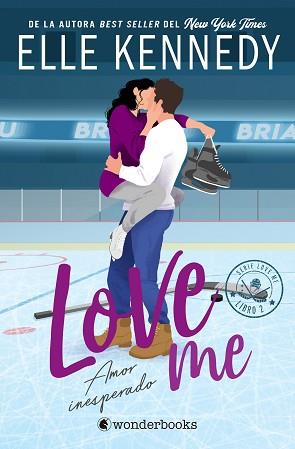 AMOR INESPERADO (LOVE ME 2) | 9788410425903 | KENNEDY, ELLE