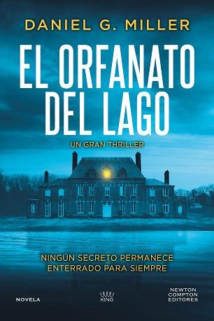 EL ORFANATO DEL LAGO | 9791388015427 | MILLER, DANIEL G.