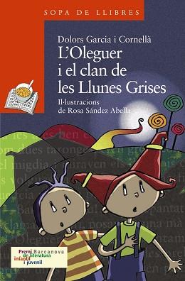 OLEGUER I EL CLAN DE LES LLUNES GRISES | 9788448924553 | GARCIA CORNELLÀ, DOLORS