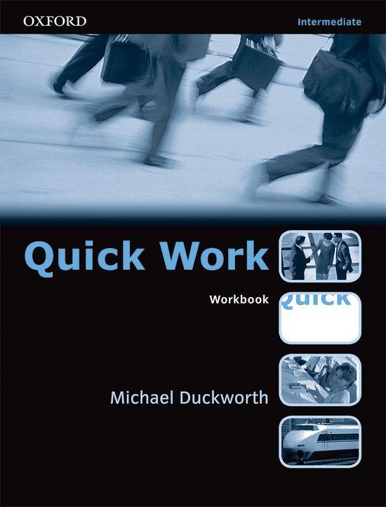 QUICK WORK INTERMEDIATE WB | 9780194572989 | DUCKWORTH, MICHAEL