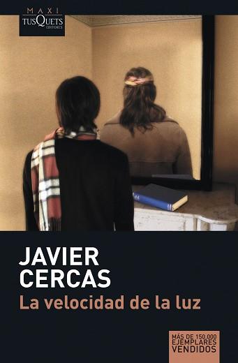 VELOCIDAD DE LA LUZ, LA | 9788483835067 | CERCAS, JAVIER
