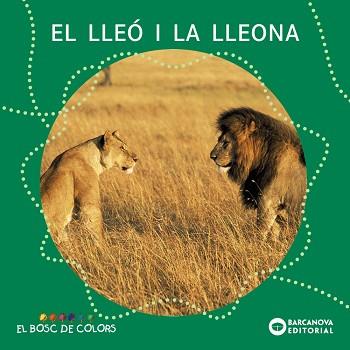 LLEO I LA LLEONA, EL | 9788448914127 | BALDÓ, ESTEL/GIL, ROSA/SOLIVA, MARIA