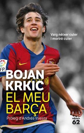 MEU BARÇA, EL (BOJAN KRKIC) | 9788429768749 | KRKIC, BOJAN