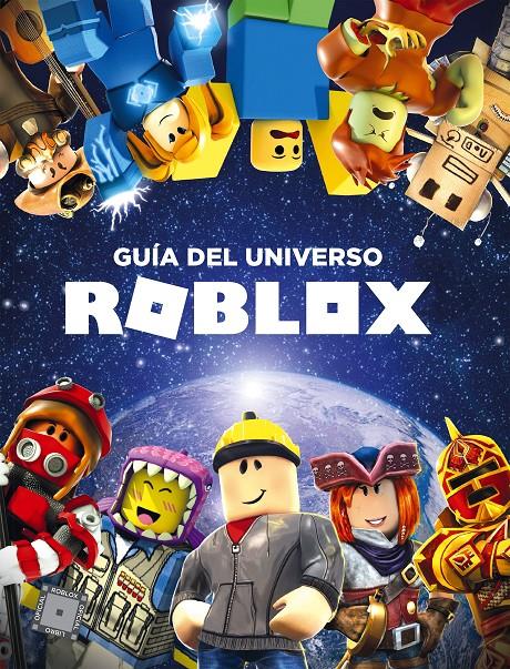 GUÍA DEL UNIVERSO ROBLOX | 9788417460426 | , VARIOS AUTORES