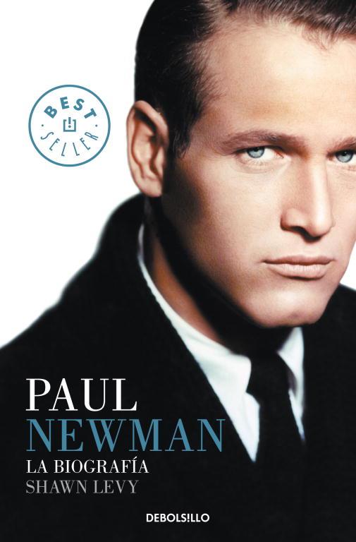 PAUL NEWMAN: LA BIOGRAFIA | 9788499086637 | LEVY, SHAWN