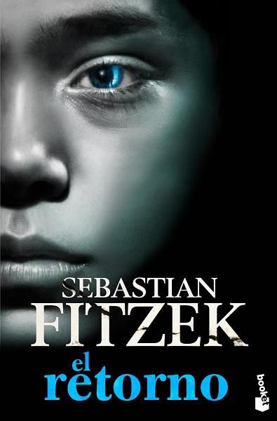 RETORNO, EL | 9788408013679 | FITZEK, SEBASTIAN
