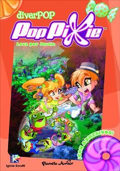 POPPIXIE. LOCA POR JUSTIN | 9788408104919 | POP PIXIE