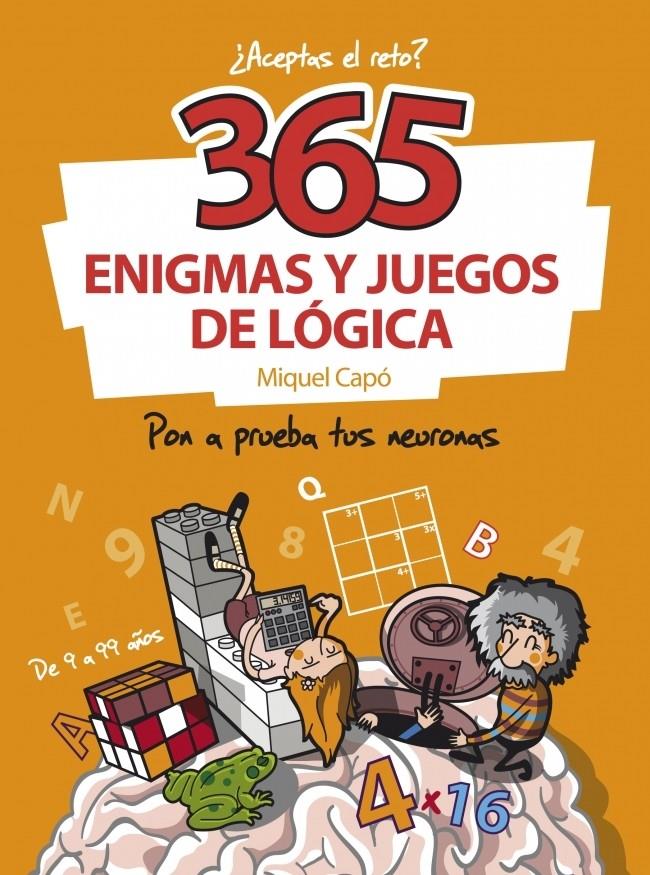 365 ENIGMAS Y JUEGOS DE LÓGICA | 9788484412267 | CAPO,MIQUEL