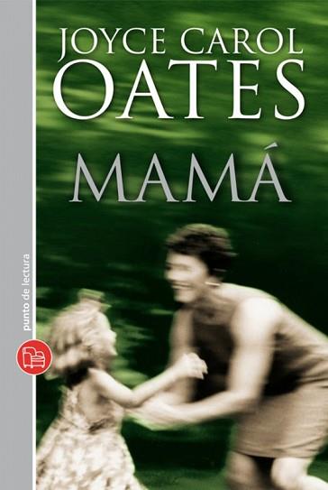 MAMA XL | 9788466324038 | OATES, JOYCE CAROL