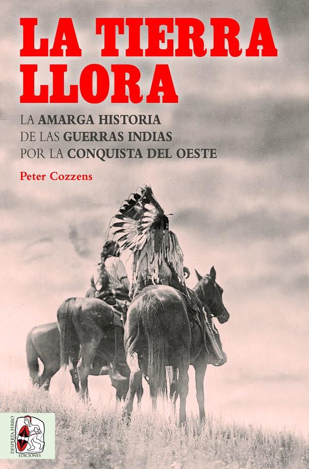 LA TIERRA LLORA | 9788494627583 | COZZENS, PETER