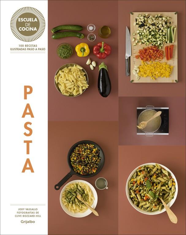 PASTA (ESCUELA DE COCINA) | 9788416220717 | ZAVAN,LAURA