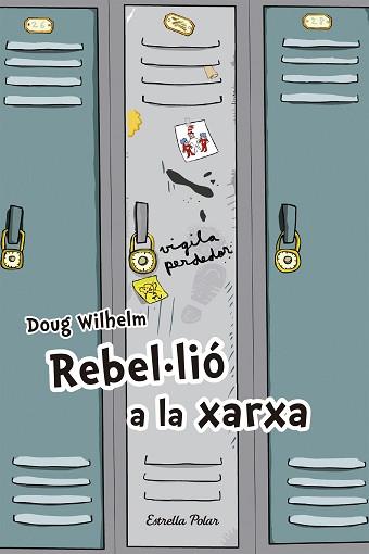 REBEL·LIÓ A LA XARXA | 9788492671106 | WILHELM, DOUG