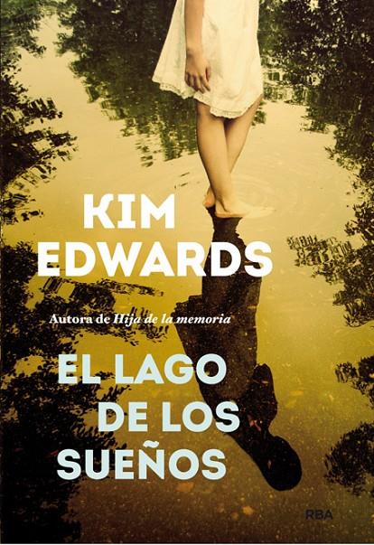 EL LAGO DE LOS SUEÑOS | 9788490561331 | EDWARS , KIM