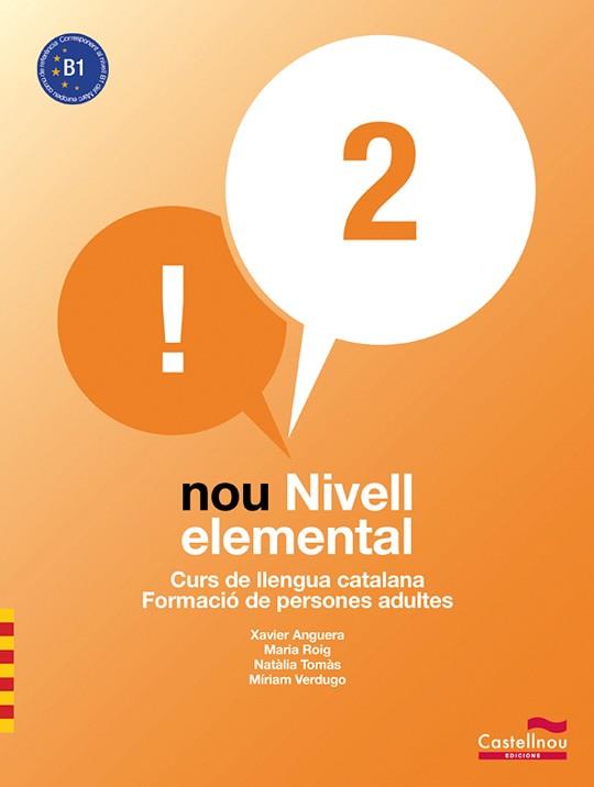 NOU NIVELL ELEMENTAL 2 (LL+CD) | 9788498046502 | MARIA ROIG, MÍRIAM VERDUGO, XAVIER ANGUERA, NATÀLI