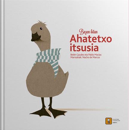 BAZEN BITAN AHATETXO ITSUSIA | 9788417006068 | MACIAS ALBA, PABLO/GAUDES TEIRA, BELEN