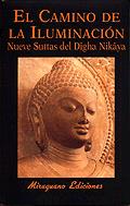 CAMINO DE LA ILUMINACION, EL. NUEVE SUTRAS DEL | 9788478132003 | DE PALMA, DANIEL