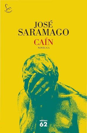 CAIN   ( CATALA ) | 9788429763584 | SARAMAGO, JOSE