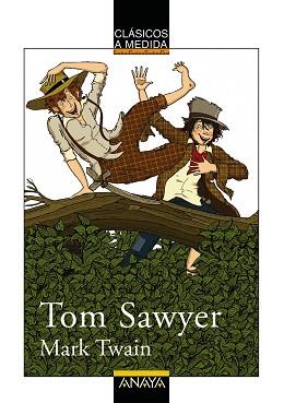 AVENTURAS DE TOM SAWYER, LAS | 9788466763059 | TWAIN, MARK