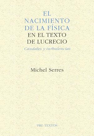 NACIMIENTO DE LA FISICA EN EL TEXTO D, EL | 9788481910162 | SERRES, MICHEL