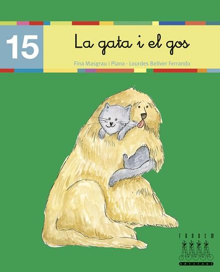 GATA I EL GOS, LA | 9788481316902 | FINA MASGRAU, LOURDES BELLVER