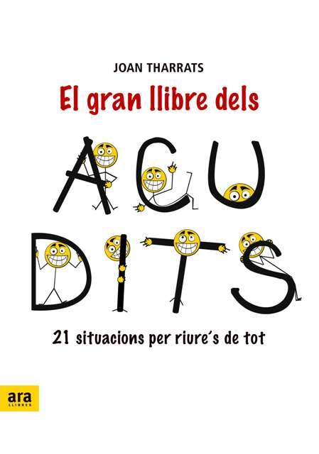 GRAN LLIBRE DELS ACUDITS, EL | 9788492406999 | THARRATS, JOAN JOSEP