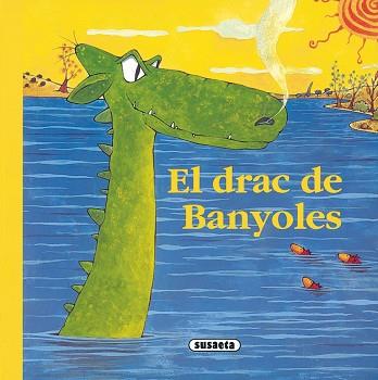 DRAC DE BANYOLES, EL | 9788430541782 | MASÓ, MIREIA/LAVARELLO, JOSE MARÍA
