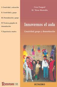 INNOVEMOS EL AULA | 9788480634205 | FUEGEL, CORA/ MONTOLIU, M¦ ROSA