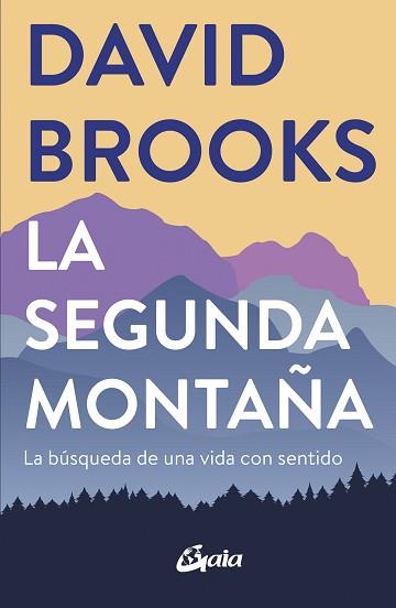 LA SEGUNDA MONTAÑA | 9788484458654 | BROOKS, DAVID