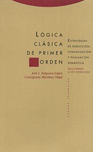 LOGICA CLASICA DE PRIMER ORDEN | 9788481642919 | FALGUERA LOPEZ, J.L./ MARTINEZ VIDAL, C.