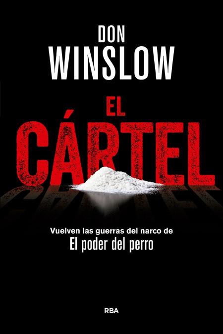 EL CÁRTEL | 9788490566367 | WINSLOW , DON