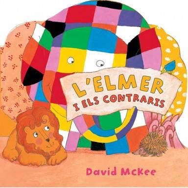 ELMER I ELS CONTRARIS | 9788448833046 | MCKEE, DAVID
