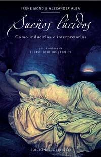SUEÑOS LUCIDOS | 9788497772679 | MOND,IRENE