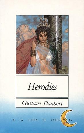 HERODIES | 9788476601914 | FLAUBERT, GUSTAVE